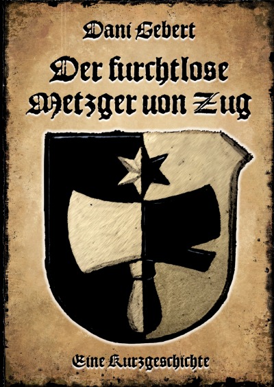 'Cover von Der furchtlose Metzger von Zug'-Cover
