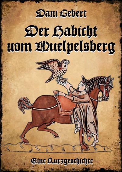 'Cover von Der Habicht vom Wülpelsberg'-Cover