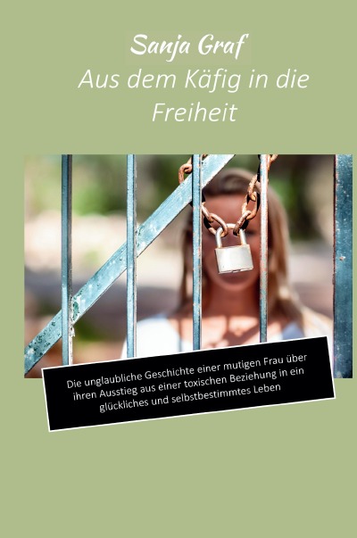 'Aus dem Käfig in die Freiheit'-Cover