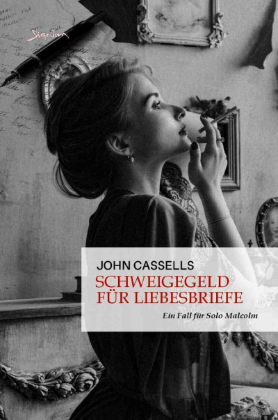 'Cover von Schweigegeld für Liebesbriefe – Ein Fall für Solo Malcolm'-Cover