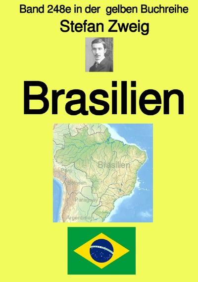 'Brasilien – Band 248e in der  gelben Buchreihe – Farbe – bei Jürgen Ruszkowski'-Cover