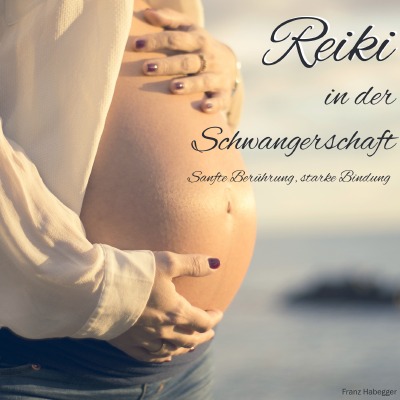 'Reiki in der Schwangerschaft'-Cover
