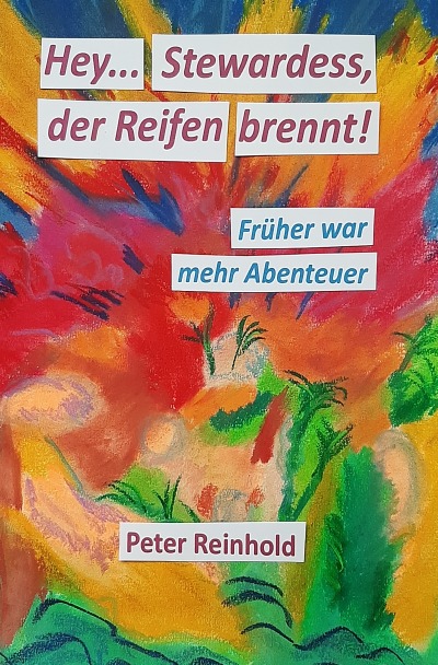 'Cover von Hey Stewardess, der Reifen brennt!'-Cover