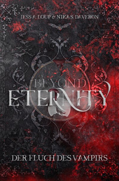 'Cover von Beyond Eternity. Der Fluch des Vampirs: Knisternde Vampire Romance'-Cover