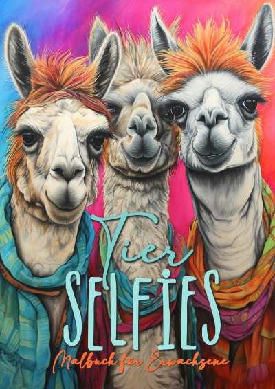 'Cover von Tier Selfies Malbuch für Erwachsene'-Cover