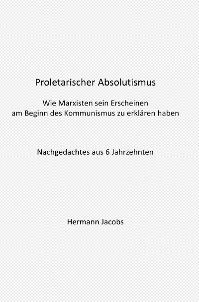 'Cover von Proletarischer Absolutismus'-Cover
