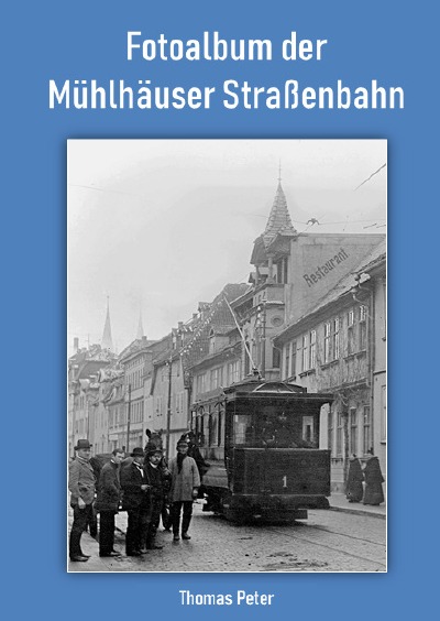'Cover von Fotoalbum der Mühlhäuser Straßenbahn'-Cover