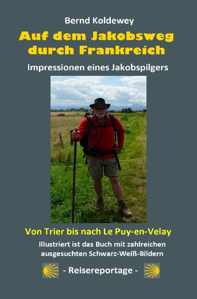 'Auf dem Jakobsweg durch Frankreich – Impressionen eines Jakobspilgers'-Cover