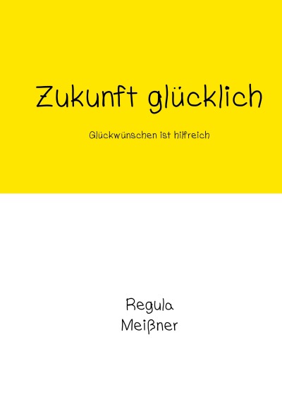 'Cover von Zukunft glücklich'-Cover