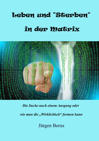 'Cover von Leben und „Sterben“ in der Matrix'-Cover