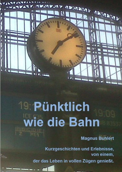 'Cover von Pünktlich wie die Bahn'-Cover