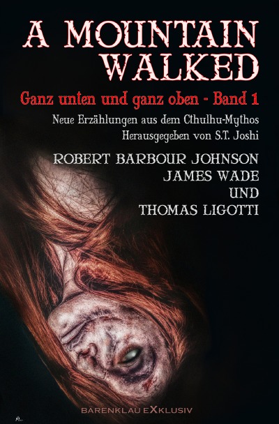 'A MOUNTAIN WALKED – Ganz unten und ganz oben, Band 1'-Cover