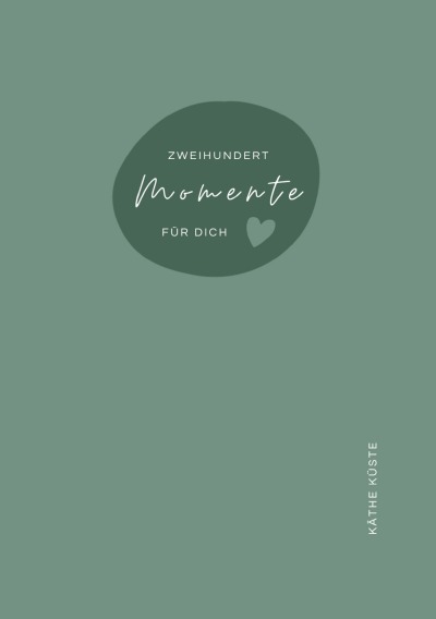 'Cover von Zweihundert Momente für Dich'-Cover