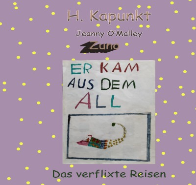 'Cover von Er kam aus dem All – Zuno'-Cover