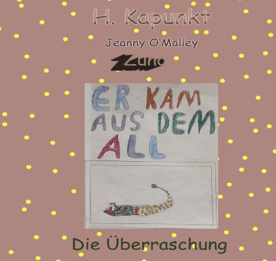 'Cover von Er kam aus dem All – Zuno'-Cover