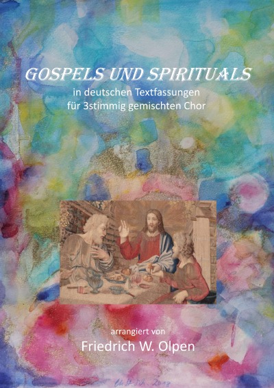 'Cover von Gospels und Spirituals in deutscher Sprache für 3stimmig gemischten Chor'-Cover
