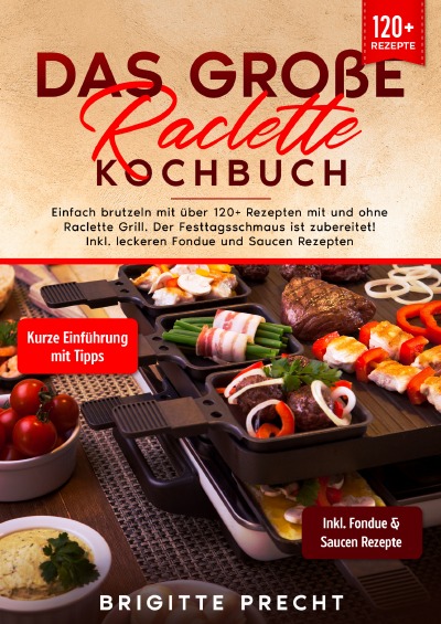 'Cover von Das große Raclette Kochbuch'-Cover