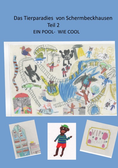 'Cover von Das Tierparadies von Schermbeckhausen Teil 2'-Cover