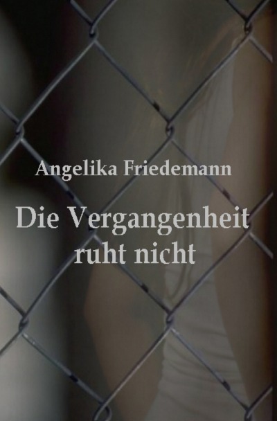 'Die Vergangenheit ruht nicht'-Cover