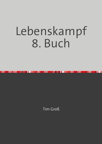 'Cover von Lebenskampf 8. Buch'-Cover