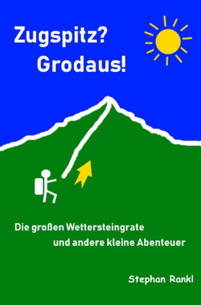 'Cover von Zugspitz? Grodaus!'-Cover