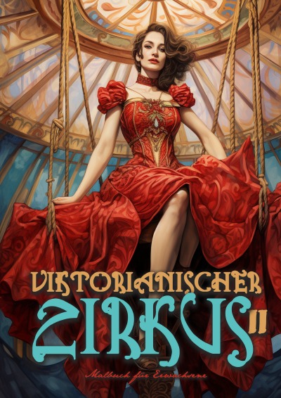'Cover von Viktorianischer Zirkus Malbuch für Erwachsene 2'-Cover
