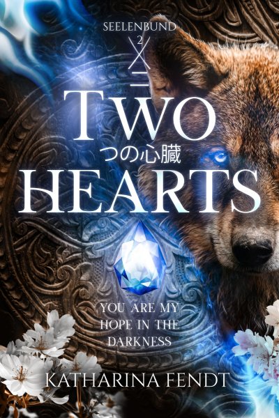 'Cover von Two Hearts: You are my hope in the darkness ( Seelenbund-Trilogie Band 2 )'-Cover