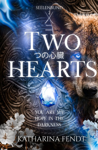 'Cover von Two Hearts: You are my hope in the darkness ( Seelenbund-Trilogie Band 2 )'-Cover