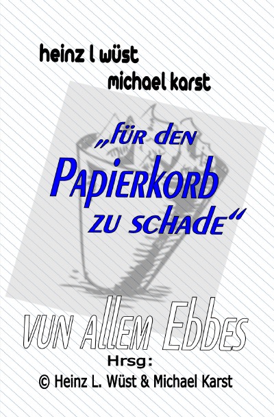 'Cover von für den Papierkorb zu schade'-Cover