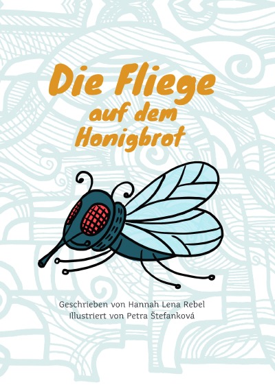 'Cover von Die Fliege auf dem Honigbrot'-Cover