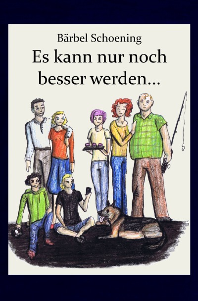 'Cover von Bei uns Zuhaus. Es kann nur noch besser werden…'-Cover