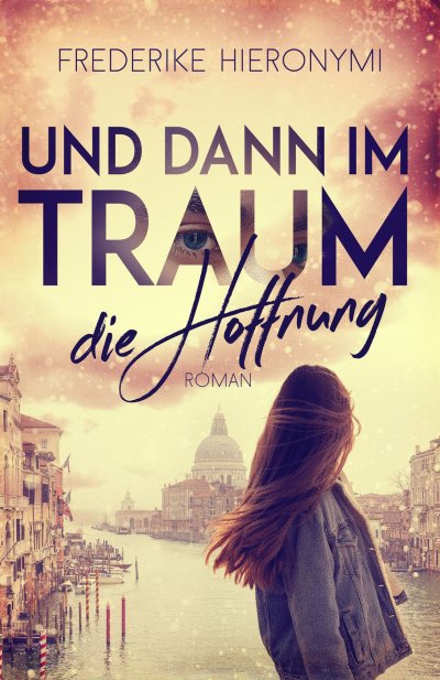 'Cover von Und dann im Traum … die Hoffnung'-Cover