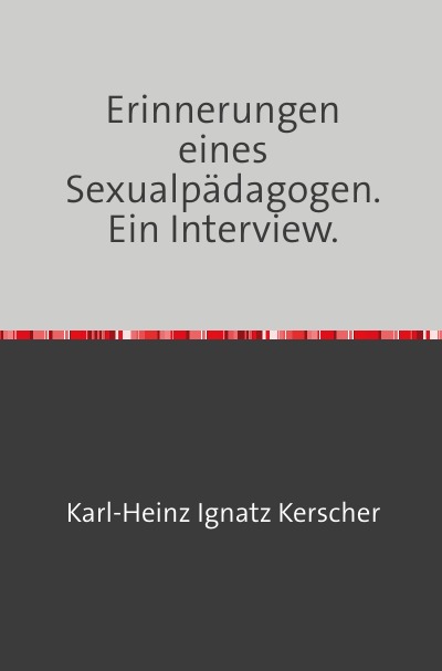 'Cover von Erinnerungen eines Sexualpädagogen.'-Cover