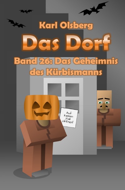 'Cover von Das Dorf Band 26: Das Geheimnis des Kürbismanns'-Cover