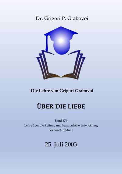 'Cover von Die Lehre von Grigori Grabovoi über die Liebe'-Cover
