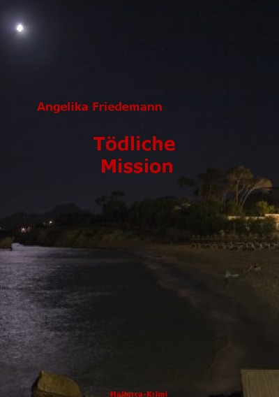 'Cover von Tödliche Mission'-Cover
