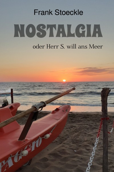 'Cover von Nostalgia oder Herr S. will ans Meer'-Cover