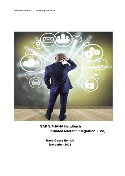 'SAP S/4HANA Customizing-Handbuch Kunde/Lieferant Integration  (CVI)'-Cover