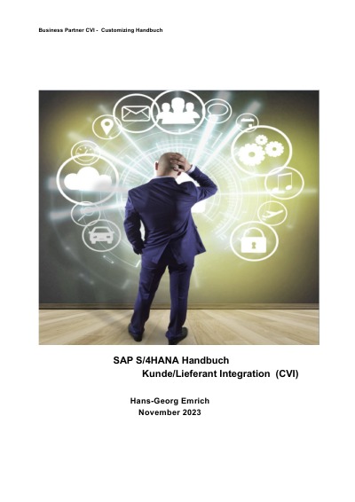 'SAP S/4HANA Business Partner  Customizing-Handbuch zu Kunde/Lieferant Integration  (CVI)'-Cover