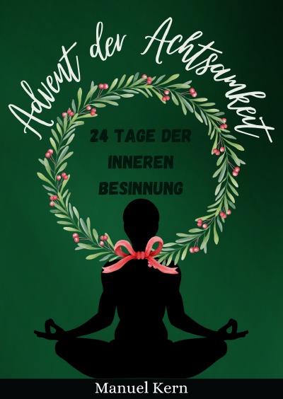 'Cover von Advent der Achtsamkeit'-Cover