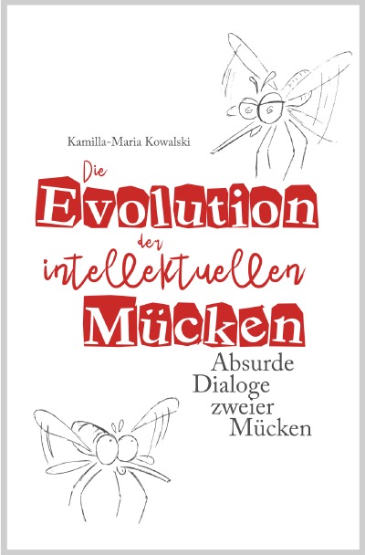 'Die Evolution der intellektuellen Mücken'-Cover