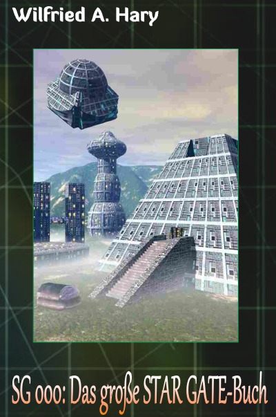 'Cover von STAR GATE Buchausgabe 000: Das große STAR GATE-Buch'-Cover