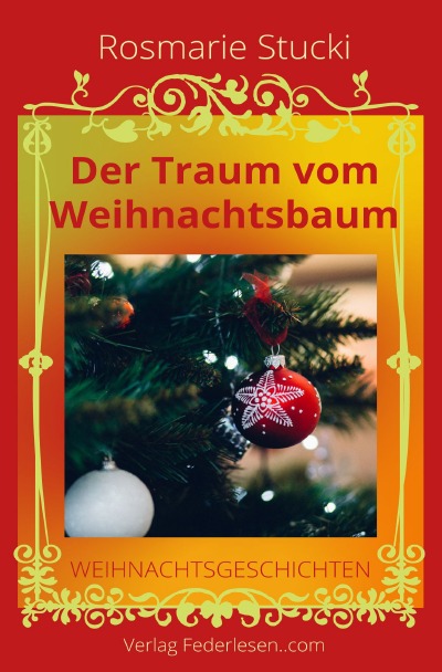 'Cover von Der Traum vom Weihnachtsbaum'-Cover