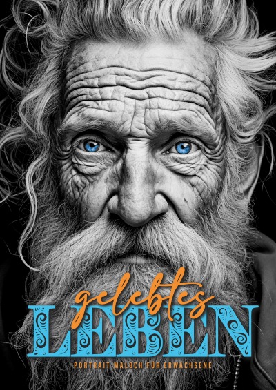 'Gelebtes Leben Portrait Malbuch für Erwachsene'-Cover