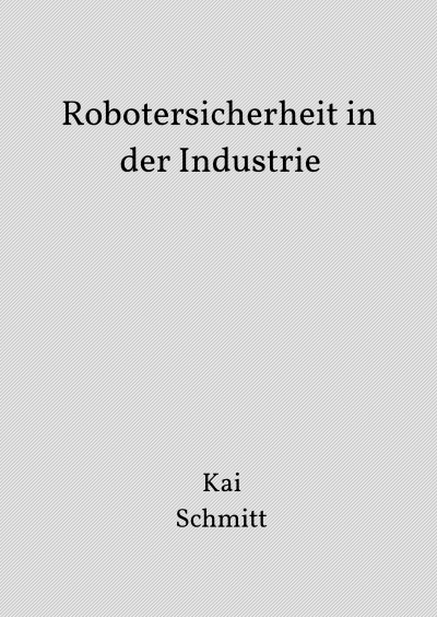 'Robotersicherheit in der Industrie'-Cover