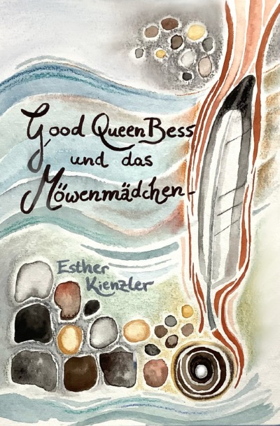 'Good Queen Bess und das Möwenmädchen'-Cover