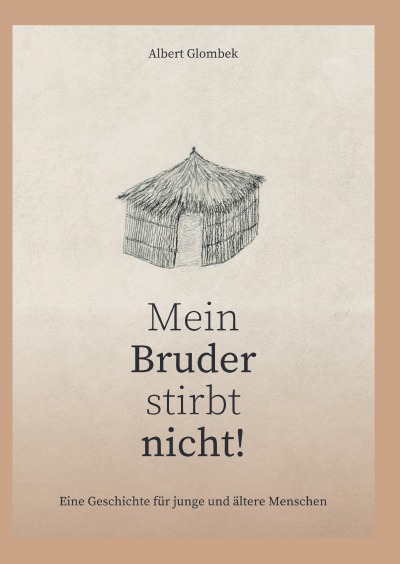 'Cover von Mein Bruder stirbt nicht'-Cover