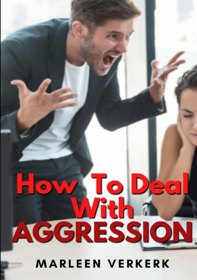 'How To Deal With Aggression'-Cover