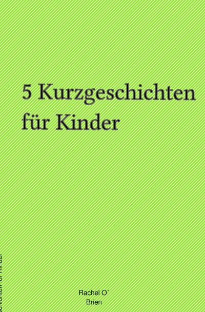 'Cover von 5 Kurzgeschichten für Kinder'-Cover