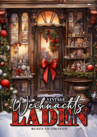 'Cover von Vintage Weihnachtsladen Malbuch für Erwachsene'-Cover